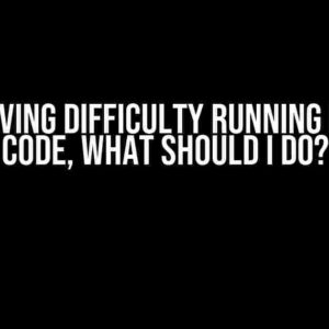 I am having difficulty running Python code, what should I do?