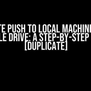 Initiate Push to Local Machine from Google Drive: A Step-by-Step Guide [Duplicate]